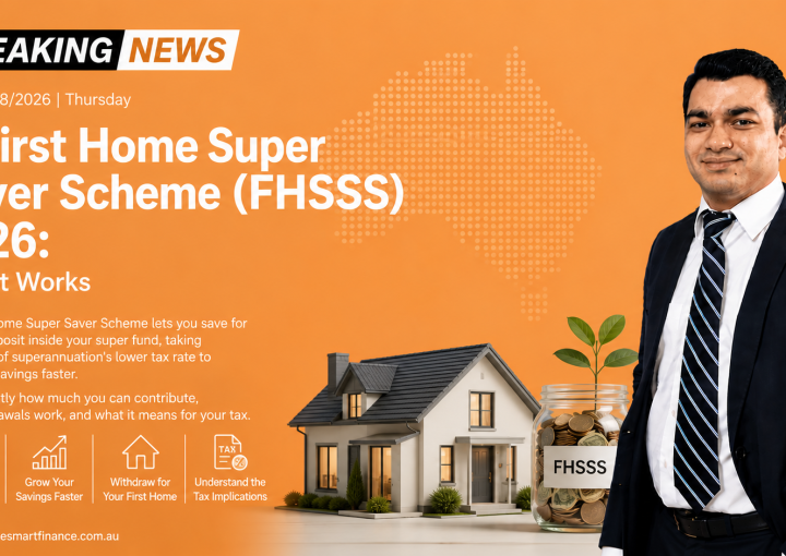 First Home Super Saver Scheme (FHSSS) 2026: How It Works