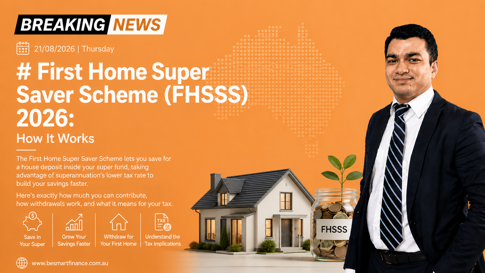 First Home Super Saver Scheme (FHSSS) 2026: How It Works