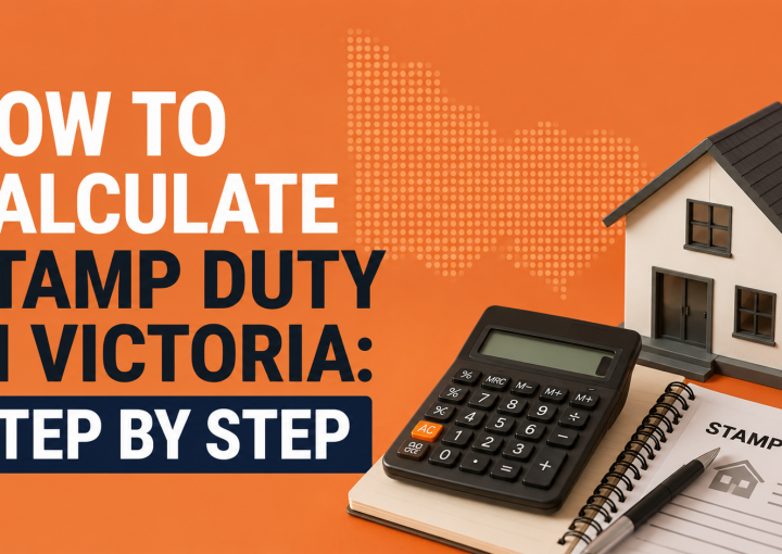 How to Calculate Stamp Duty in Victoria: Step by Step